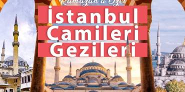 ÇİFTLİKKÖY’DE RAMAZAN’A ÖZEL CAMİ GEZİLERİ BAŞLIYOR