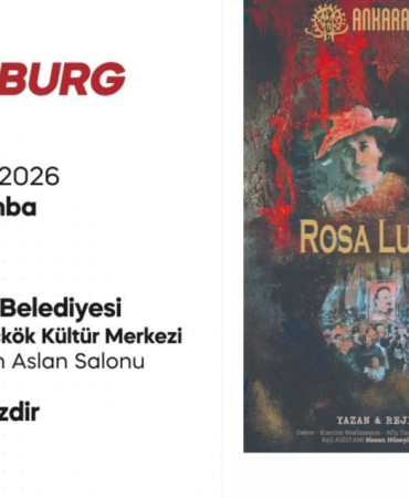 YALOVA’DA “ROSA LUXEMBURG” SAHNELENECEK