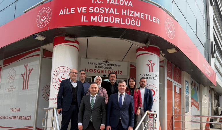 Bakanlık Daire Başkanı Tolga Nar’dan Yalova Aile ve Sosyal Hizmetler İl Müdürlüğü’ne Ziyaret