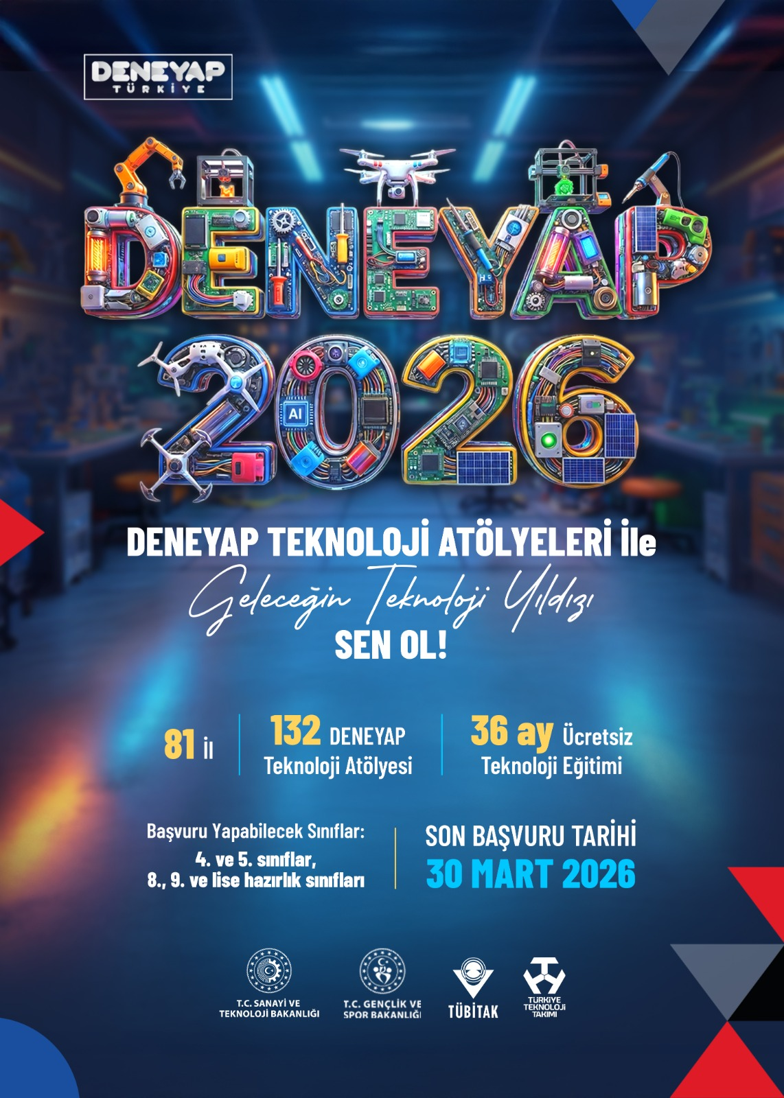 DENEYAP Türkiye Geleceğin Teknoloji Yıldızlarını Arıyor: 2026 Başvuruları 30 Mart’a Kadar Devam Ediyor