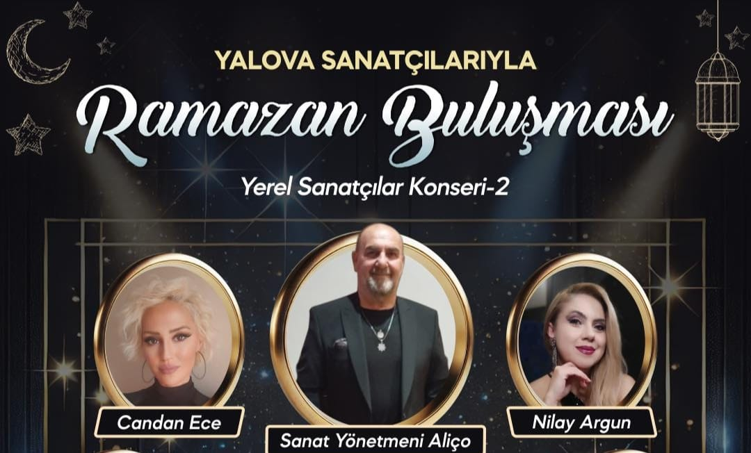 YALOVA’DA RAMAZAN AKŞAMLARI SANATLA RENKLENİYOR