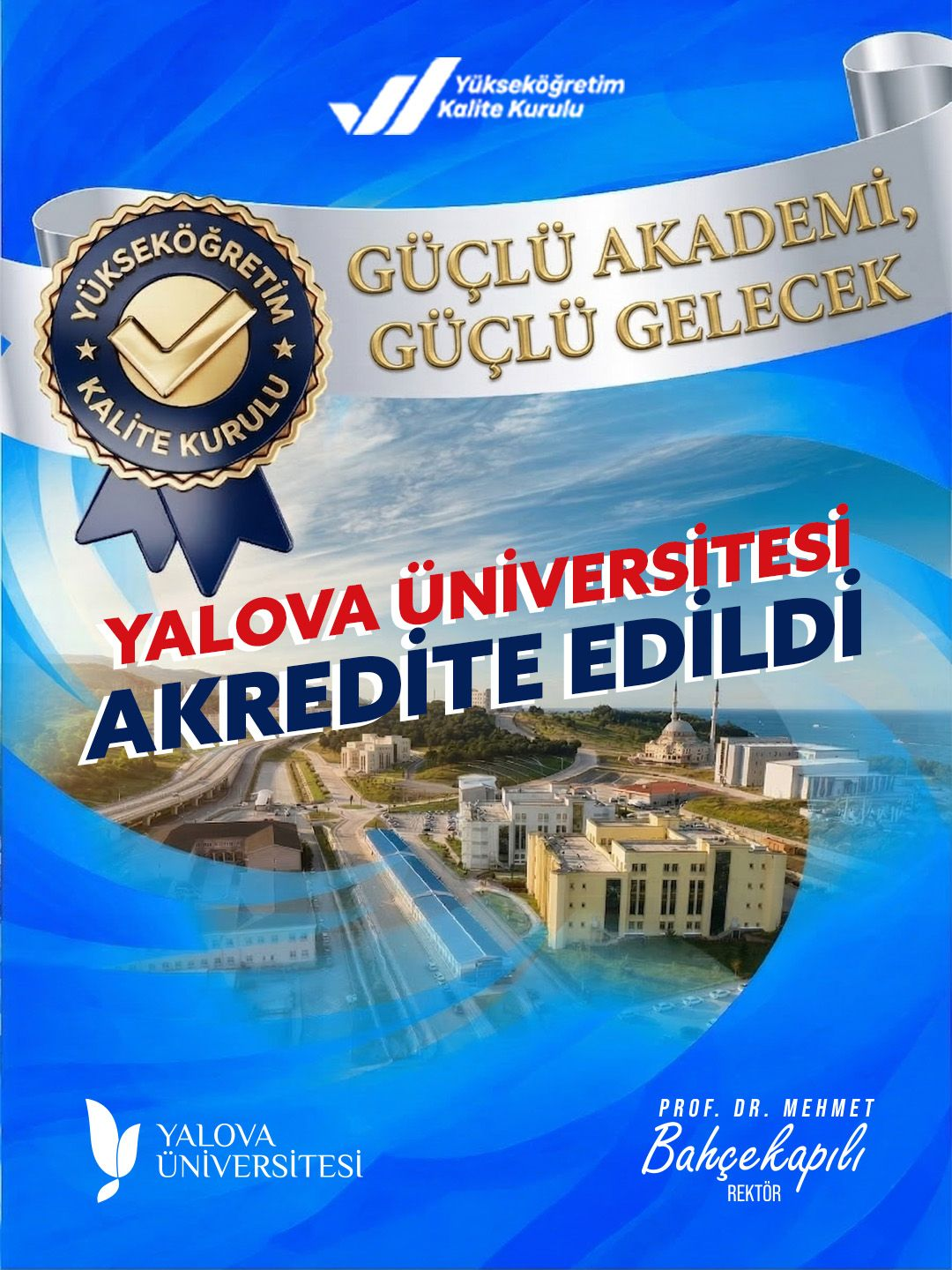 Yalova Üniversitesi Kalite Yolculuğunu Kurumsal Akreditasyon Başarısıyla Taçlandırdı