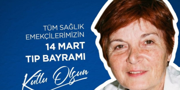 Çağdaş Yaşamı Destekleme Derneği’nden 14 Mart Tıp Bayramı Mesajı