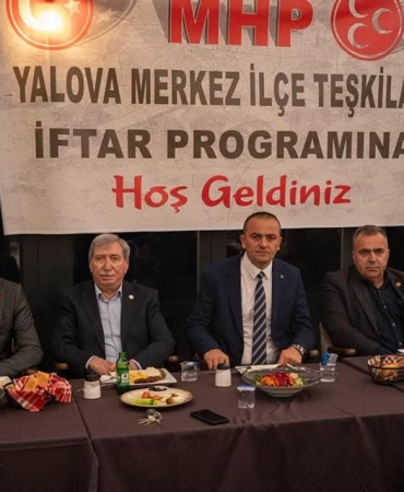 MHP Yalova Teşkilatından “Milli Birlik ve Kardeşlik Sofrası” İftar Programı