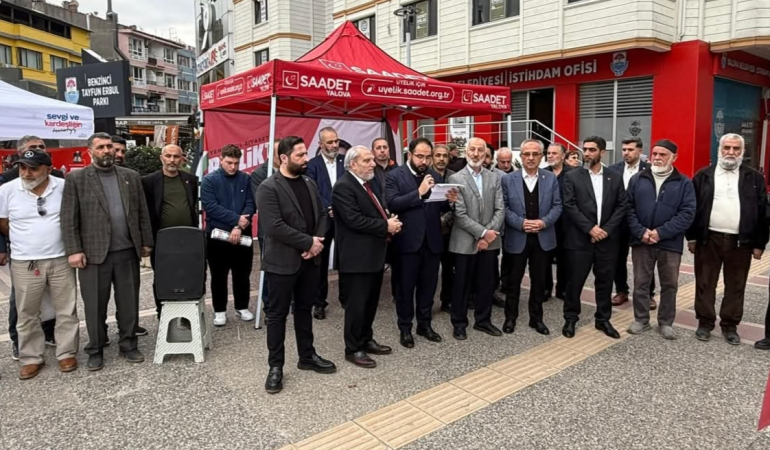 Saadet Partisi Yalova’dan Güçlü Mesaj: “Zalime Lanet, Mazluma Destek”