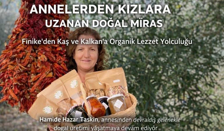 Antalya’da Annesinden Devraldığı Mirası Yaşatıyor: Hamide Hazar Taşkın’dan Organik Üretim Başarısı