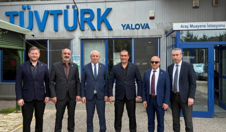Yalova TSO Heyetinden TÜVTÜRK Muayene İstasyonuna Ziyaret