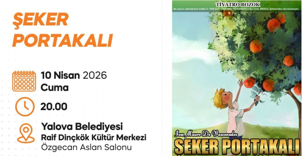 ŞEKER PORTAKALI ÇOCUKLARLA BULUŞACAK