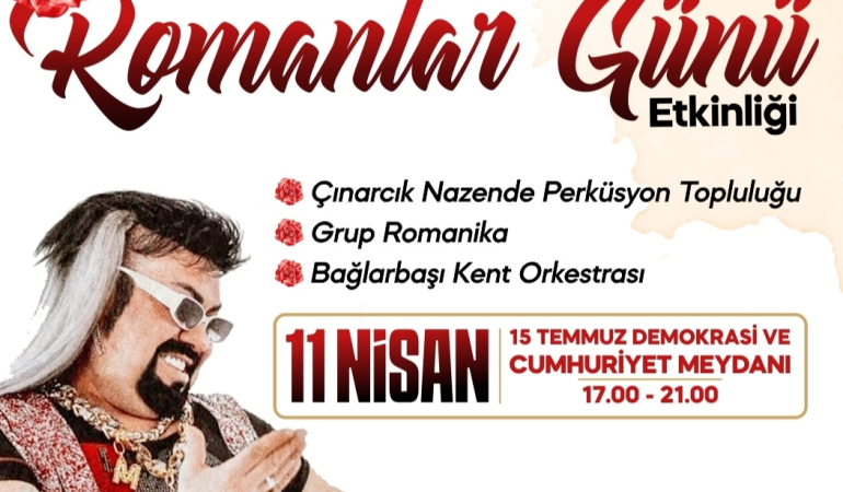 DÜNYA ROMANLAR GÜNÜ YALOVA’DA COŞKU İLE KUTLANACAK 6 DÜNYA ROMANLAR GÜNÜ YALOVA’DA COŞKU İLE KUTLANACAK