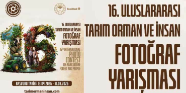 16. Uluslararası Tarım, Orman ve İnsan Fotoğraf Yarışması Başvuruları Başladı: 1,7 Milyon TL Ödül Dağıtılacak