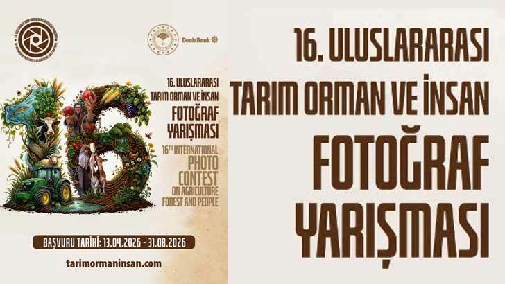 16. Uluslararası Tarım, Orman ve İnsan Fotoğraf Yarışması Başvuruları Başladı: 1,7 Milyon TL Ödül Dağıtılacak