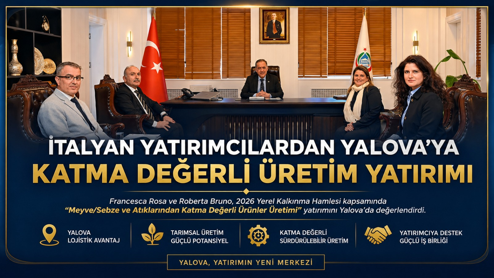 İtalyan Yatırımcılardan Yalova’ya Stratejik İlgi: Katma Değerli Üretim İçin Kritik Görüşme