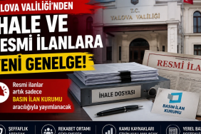 Yalova Valiliği’nden Resmi İlan ve İhale Süreçlerine Sıkı Takip