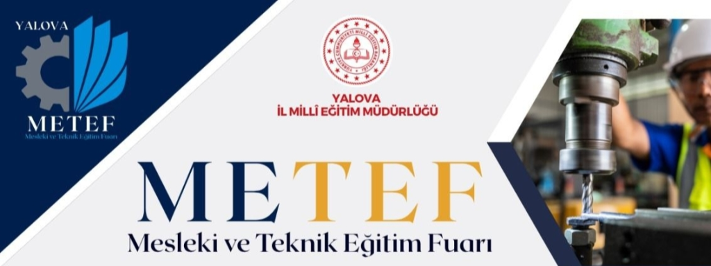 YALOVA’DA MESLEKİ VE TEKNİK EĞİTİM FUARI BAŞLIYOR