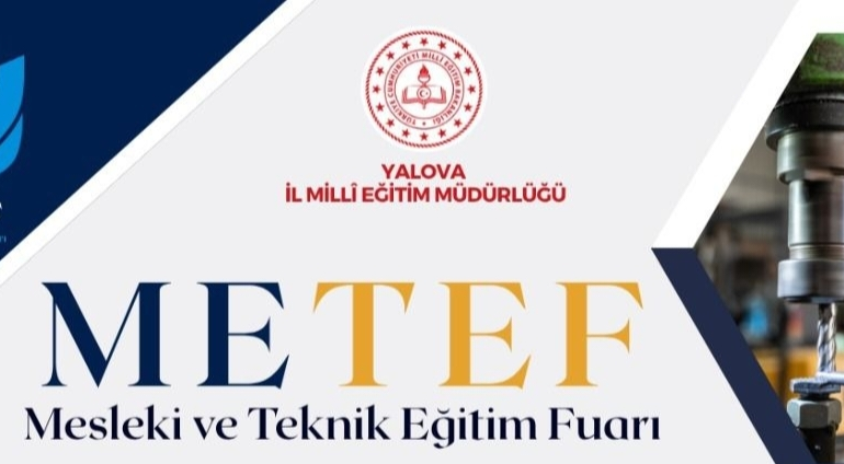 YALOVA’DA MESLEKİ VE TEKNİK EĞİTİM FUARI BAŞLIYOR 1 YALOVA’DA MESLEKİ VE TEKNİK EĞİTİM FUARI BAŞLIYOR
