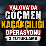 Yalova Ro-Ro Limanı Üzerinden Avrupa’ya Kaçış Planı Çökertildi