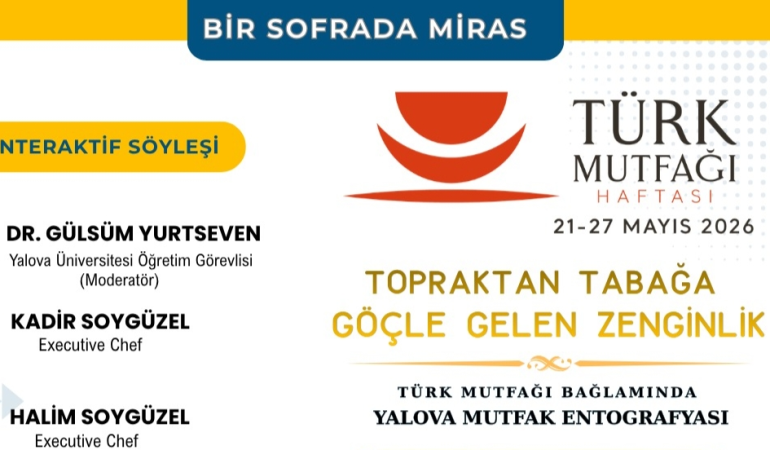 “Topraktan Tabağa: Göçle Gelen Zenginlik” Söyleşisi Yalova’da Düzenlenecek