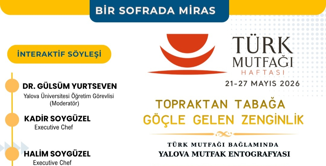 “Topraktan Tabağa: Göçle Gelen Zenginlik” Söyleşisi Yalova’da Düzenlenecek
