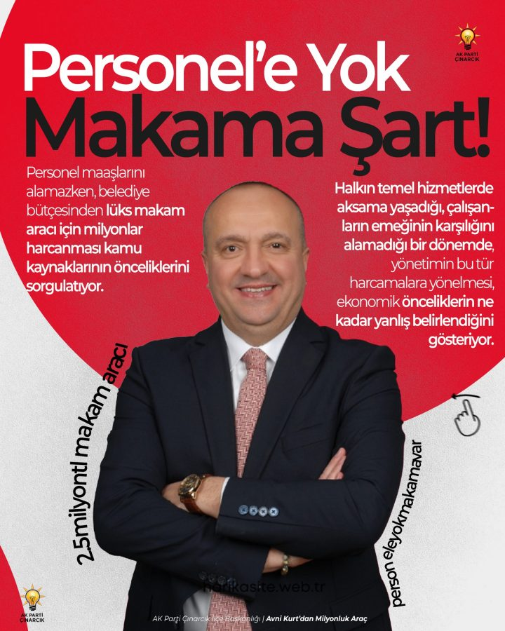Çınarcık Belediyesi’nin Makam Aracı Tartışması Gündemde: