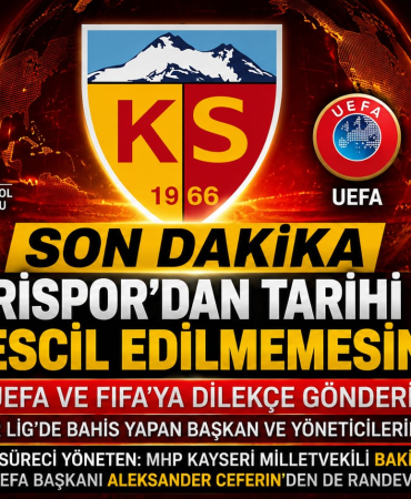 Kayserispor’dan TFF, UEFA ve FIFA’ya Kritik Başvuru!