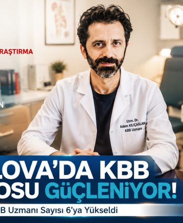 Yalova Eğitim ve Araştırma Hastanesi’ne Yeni KBB Uzmanı Takviyesi 3 Yalova Eğitim ve Araştırma Hastanesi’ne Yeni KBB Uzmanı Takviyesi