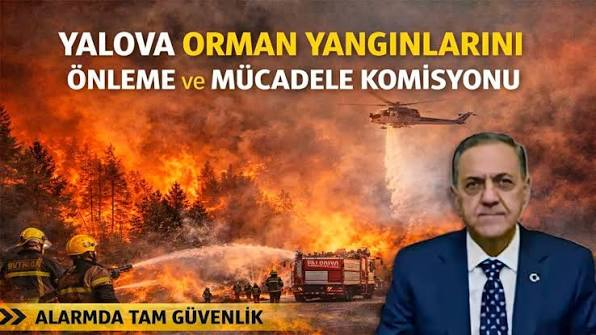 Yalova’da Orman Yangınlarına Karşı Alarm: 23 Maddelik Eylem Planı Yürürlüğe Girdi 5 Yalova’da Orman Yangınlarına Karşı Alarm: 23 Maddelik Eylem Planı Yürürlüğe Girdi