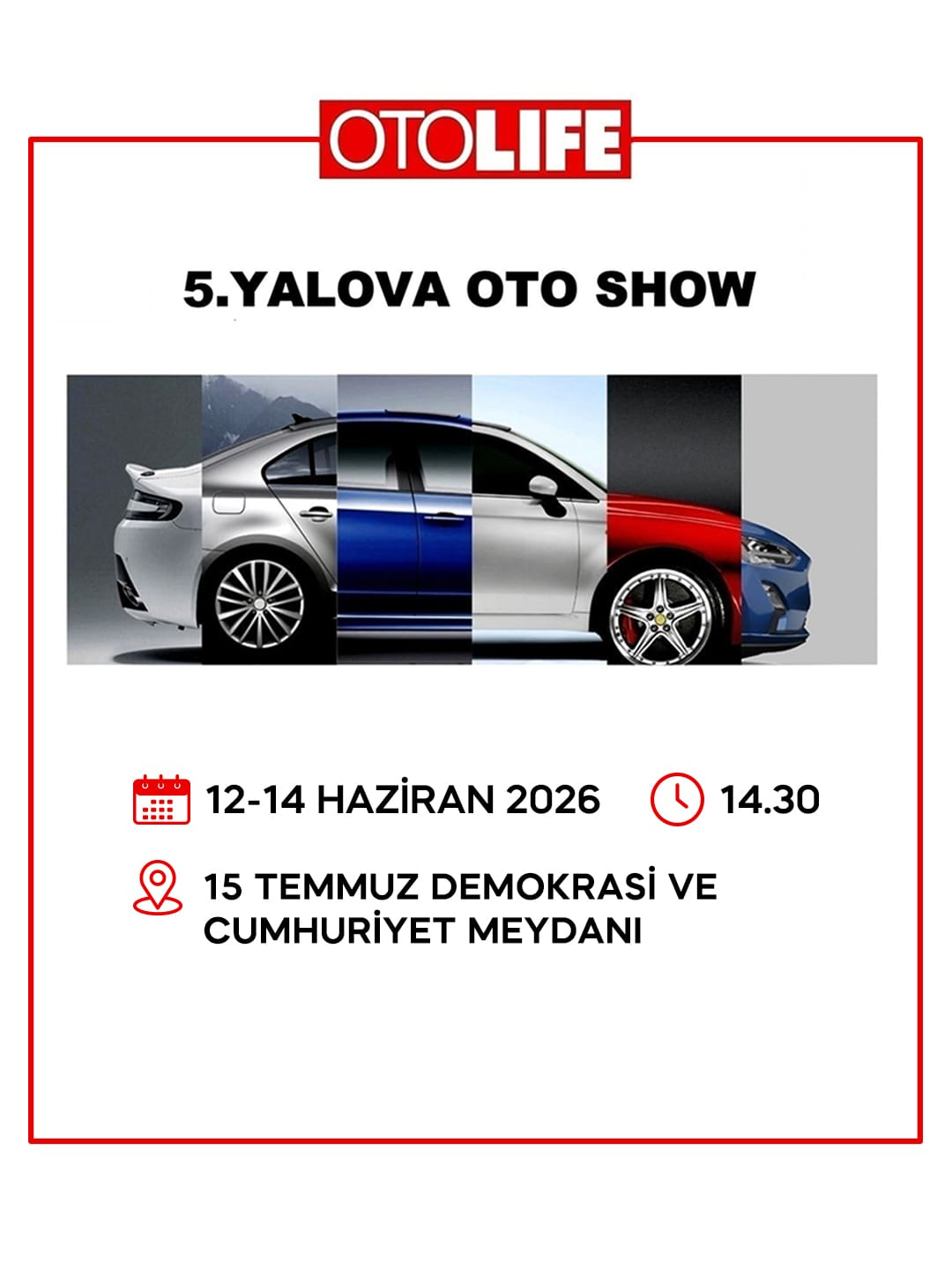 5. Yalova Oto Show Başlıyor: Otomotivin Dev Markaları Yalova’da Buluşuyor 2 5. Yalova Oto Show Başlıyor: Otomotivin Dev Markaları Yalova’da Buluşuyor