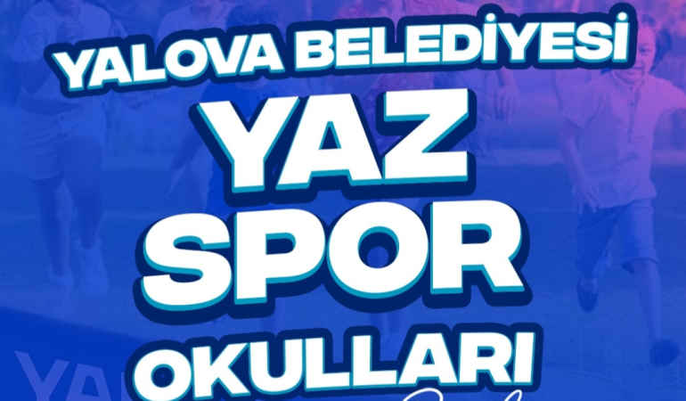 YALOVA BELEDİYESİ YAZ SPOR OKULLARI İÇİN KAYITLAR BAŞLIYOR 2 YALOVA BELEDİYESİ YAZ SPOR OKULLARI İÇİN KAYITLAR BAŞLIYOR