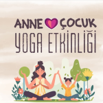 YALOVA BELEDİYESİ'NDEN ANNE-ÇOCUK YOGA ETKİNLİĞİ