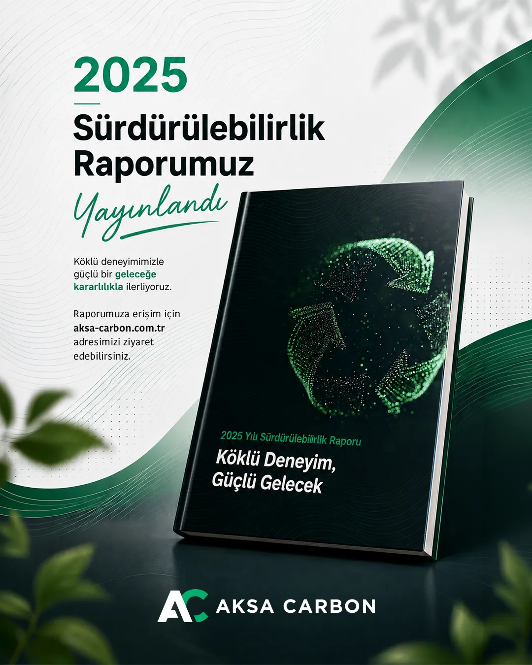 Aksa Carbon İlk Sürdürülebilirlik Raporunu Yayımladı: Karbon Elyafta Yeni Dönem Başladı 5 Aksa Carbon İlk Sürdürülebilirlik Raporunu Yayımladı: Karbon Elyafta Yeni Dönem Başladı