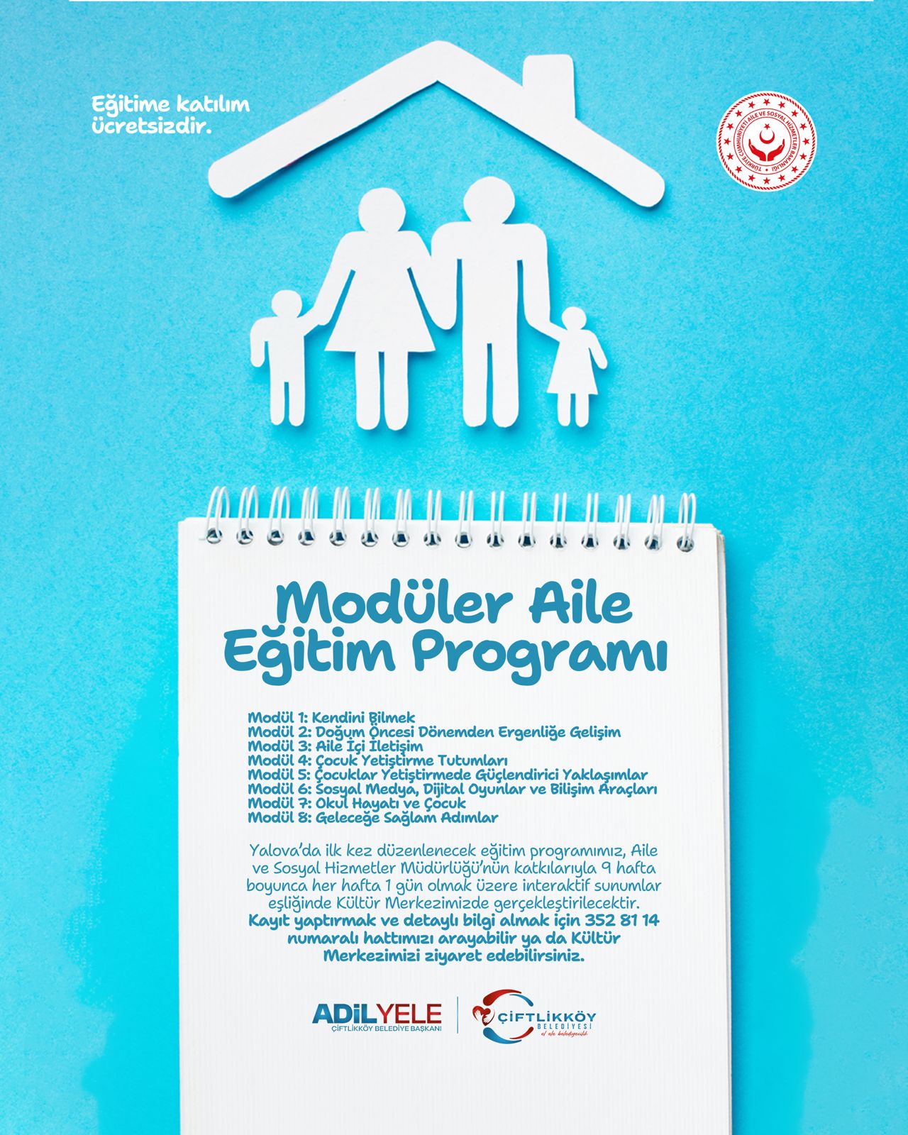 ÇİFTLİKKÖY’DE MODÜLER AİLE EĞİTİMİ PROGRAMI KAYITLARI BAŞLADI