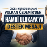 ORÇEM Kurucu Başkanı Volkan Özdemir’den Hamdi Ulukaya’ya Destek Mesajı: “Hamdi Ulukaya Siyaset Üstü Bir Değerdir” 21 ORÇEM Kurucu Başkanı Volkan Özdemir’den Hamdi Ulukaya’ya Destek Mesajı: “Hamdi Ulukaya Siyaset Üstü Bir Değerdir”