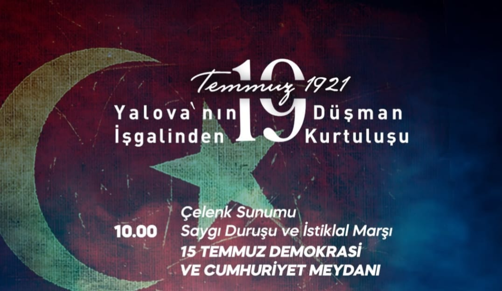 YALOVA KURTULUŞUNUN 105. YILINI COŞKUYLA KUTLAYACAK