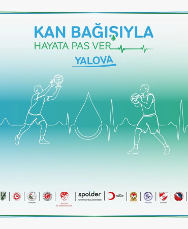 Yalova’da “Kan Bağışıyla Hayata Pas Ver” Etkinliği: Spor Camiası Hayat Kurtarmak İçin Bir Araya Geliyor