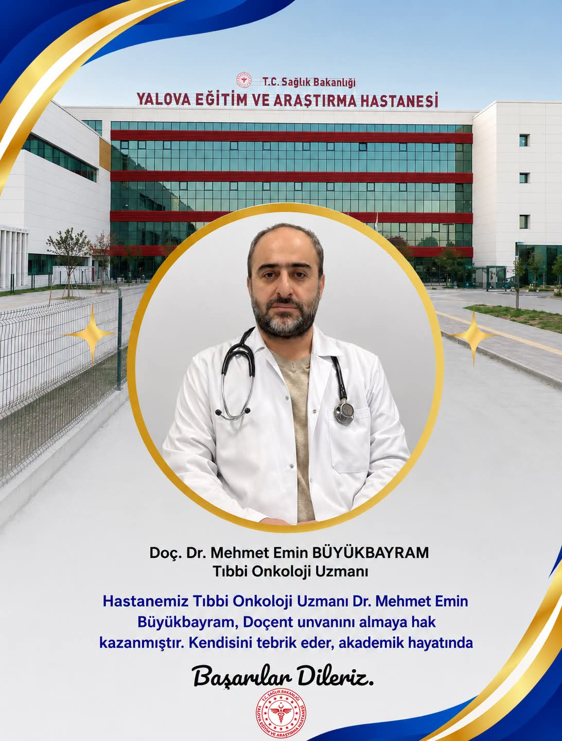 Yalova Eğitim ve Araştırma Hastanesi’nde Akademik Gurur: Dr. Mehmet Emin Büyükkbayram Doçent Oldu 4 Yalova Eğitim ve Araştırma Hastanesi’nde Akademik Gurur: Dr. Mehmet Emin Büyükkbayram Doçent Oldu