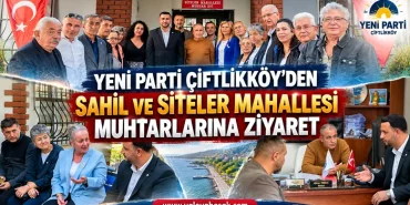 Yeni Parti Çiftlikköy’den Sahil ve Siteler Mahallesi Muhtarlarına Ziyaret 11 Yeni Parti Çiftlikköy’den Sahil ve Siteler Mahallesi Muhtarlarına Ziyaret