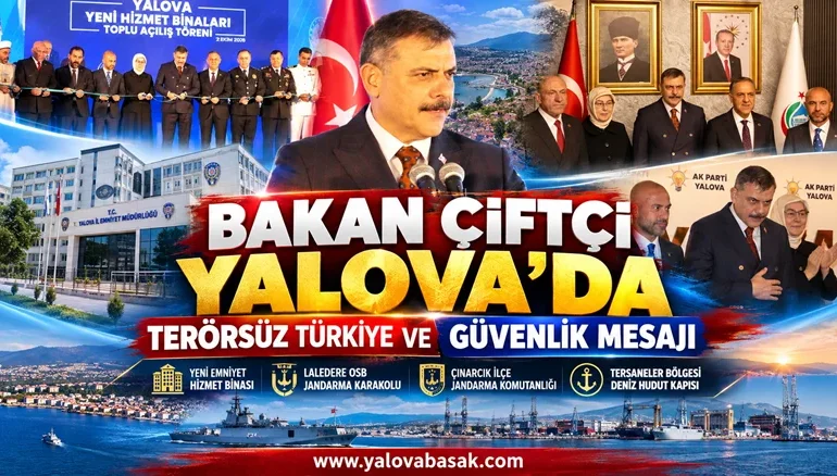 Bakan Çiftçi Yalova’da: Güvenlik Yatırımları Açıldı, Gündem Terörsüz Türkiye 5 Bakan Çiftçi Yalova’da: Güvenlik Yatırımları Açıldı, Gündem Terörsüz Türkiye