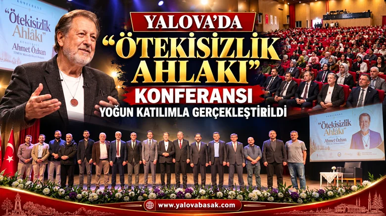 Yalova’da “Ötekisizlik Ahlakı” Konferansına Yoğun Katılım 6 Yalova’da “Ötekisizlik Ahlakı” Konferansına Yoğun Katılım