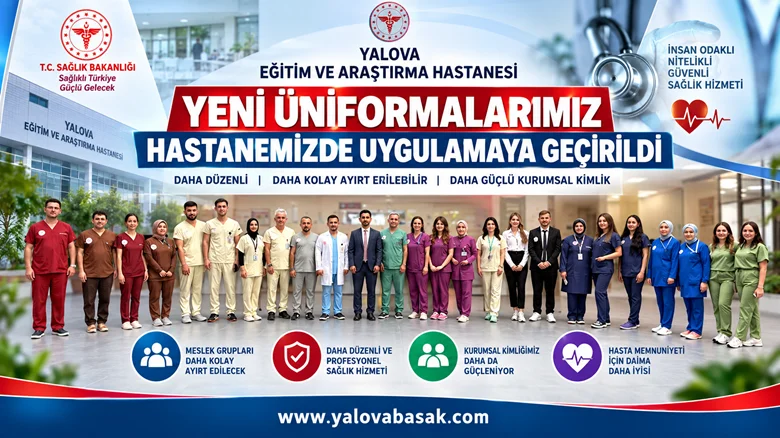 Yalova Eğitim ve Araştırma Hastanesi’nde Yeni Üniforma Dönemi Başladı