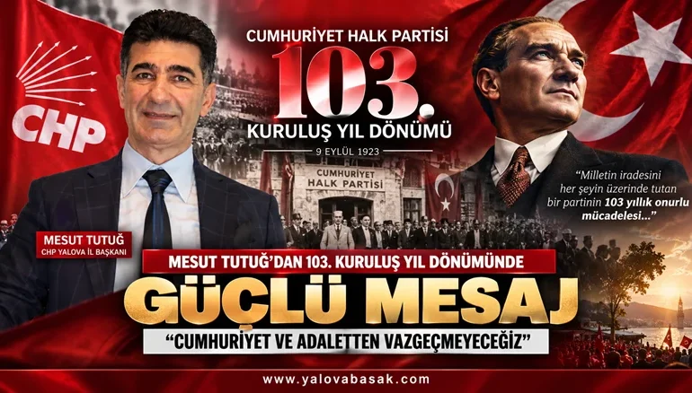 Mesut Tutuğ’dan 103. kuruluş yıl dönümünde güçlü mesaj: “Cumhuriyet ve adaletten vazgeçmeyeceğiz” 62 Mesut Tutuğ’dan 103. kuruluş yıl dönümünde güçlü mesaj: “Cumhuriyet ve adaletten vazgeçmeyeceğiz”