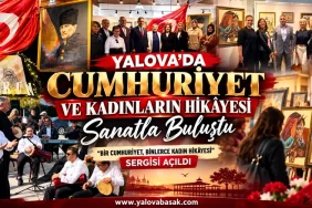 Yalova’da Cumhuriyet ve Kadınların Hikâyesi Sanatla Buluştu: