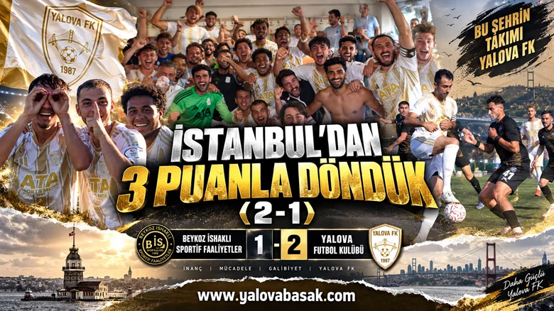 Yalova FK İstanbul’dan 3 Puanla Döndü: Beykoz İshaklı’yı 2-1 Mağlup Etti
