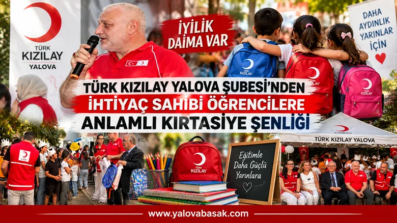 Türk Kızılay Yalova Şubesi’nden 100 Öğrenciye Kırtasiye Desteği