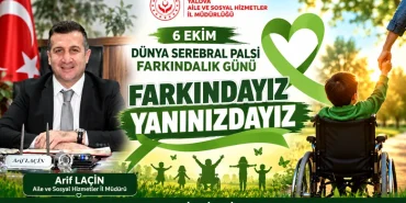 6 Ekim Serebral Palsi Farkındalık Günü: Yalova’da Ailelere Destek Mesajı 23 6 Ekim Serebral Palsi Farkındalık Günü: Yalova’da Ailelere Destek Mesajı