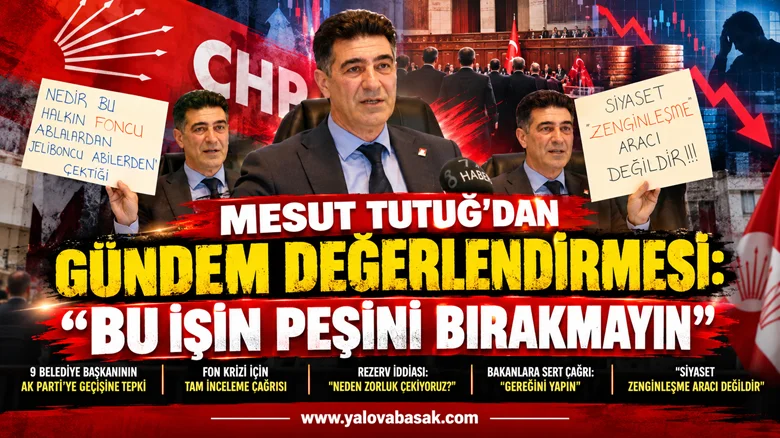 Mesut Tutuğ’dan sert gündem mesajı: “Bu işin peşini bırakmayın”