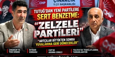 Tutuğ’dan yeni partilere dikkat çeken benzetme: “Zelzele artçıları bitince yuvalarına dönecekler”
