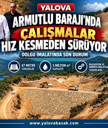 Armutlu Barajı’nda Çalışmalar Hız Kesmeden Sürüyor: Dolgu İmalatında Son Durum 5 Armutlu Barajı’nda Çalışmalar Hız Kesmeden Sürüyor: Dolgu İmalatında Son Durum