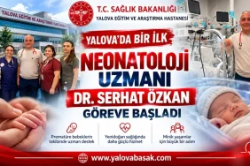 Yalova’da Bir İlk: Neonatoloji Uzmanı Dr. Serhat Özkan Göreve Başladı 5 Yalova’da Bir İlk: Neonatoloji Uzmanı Dr. Serhat Özkan Göreve Başladı