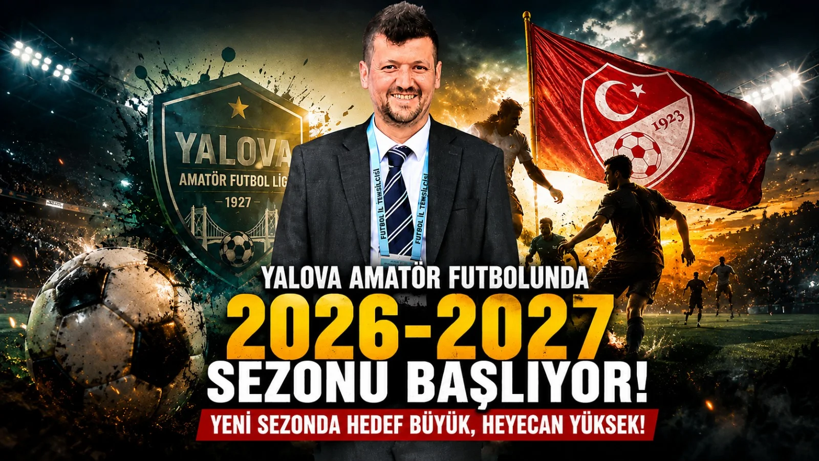 Yalova Amatör Futbolunda 2026-2027 Sezonu Başlıyor: Yeni Sezonda Hedef Büyük, Heyecan Yüksek 4 Yalova Amatör Futbolunda 2026-2027 Sezonu Başlıyor: Yeni Sezonda Hedef Büyük, Heyecan Yüksek