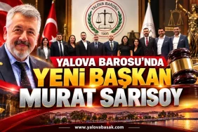 Yalova Barosu’nda Yeni Başkan Murat Sarısoy 12 Yalova Barosu’nda Yeni Başkan Murat Sarısoy